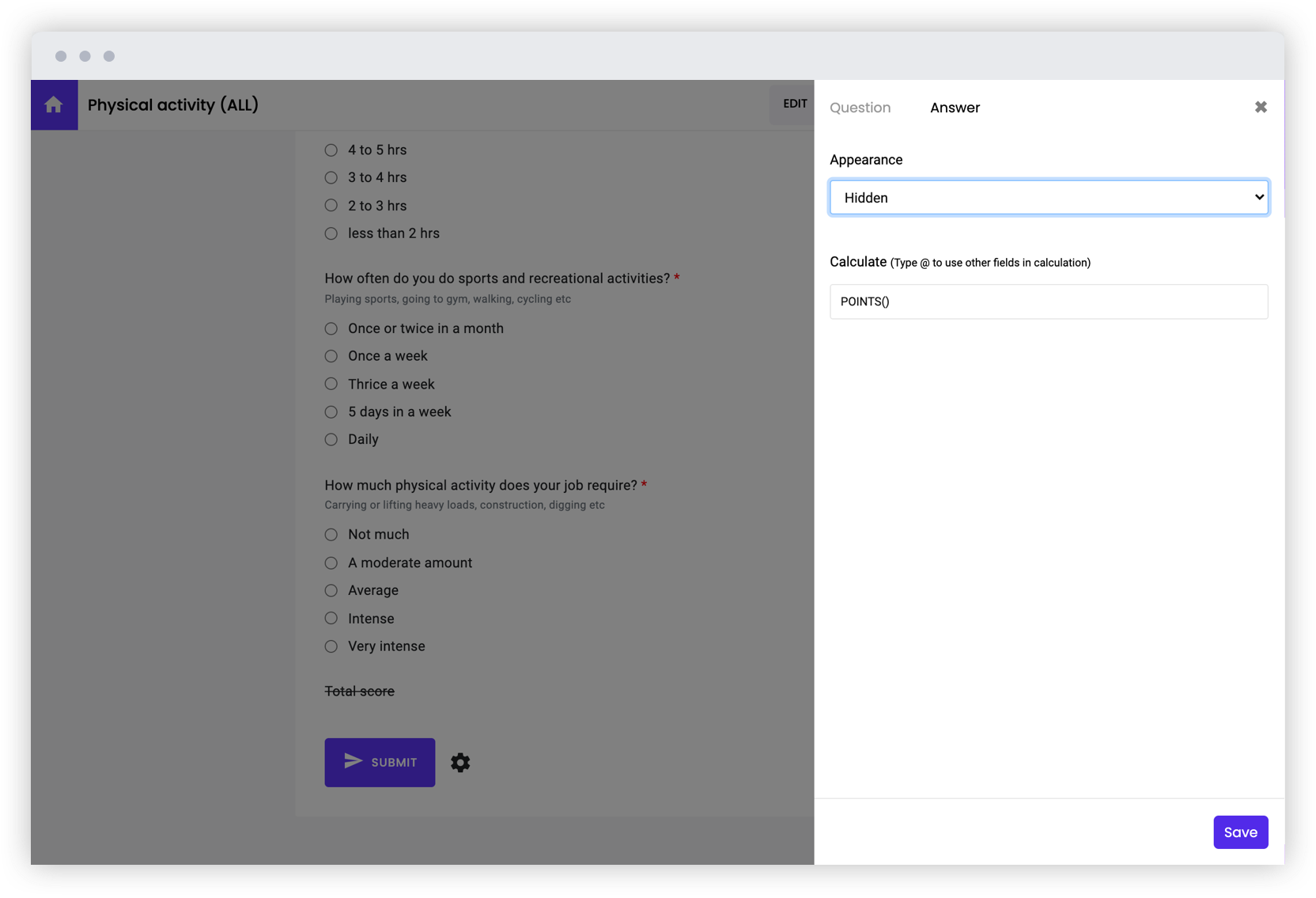 Hide the calculated scores in the form and display it only after submit or send an email with the results